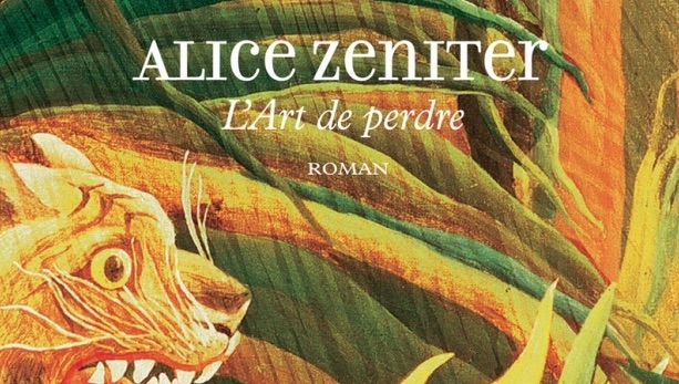 Alice Zeniter Lart De Perdre Une Lecture Gagnante 05