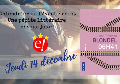 Blondel 6h41 Calendrieravent14