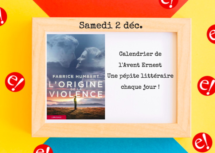 Calendrierdelavent Origine De La Violence 2