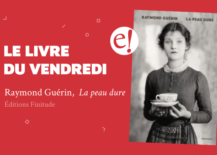 Ernest Mag Peau Dure Vendredilecture