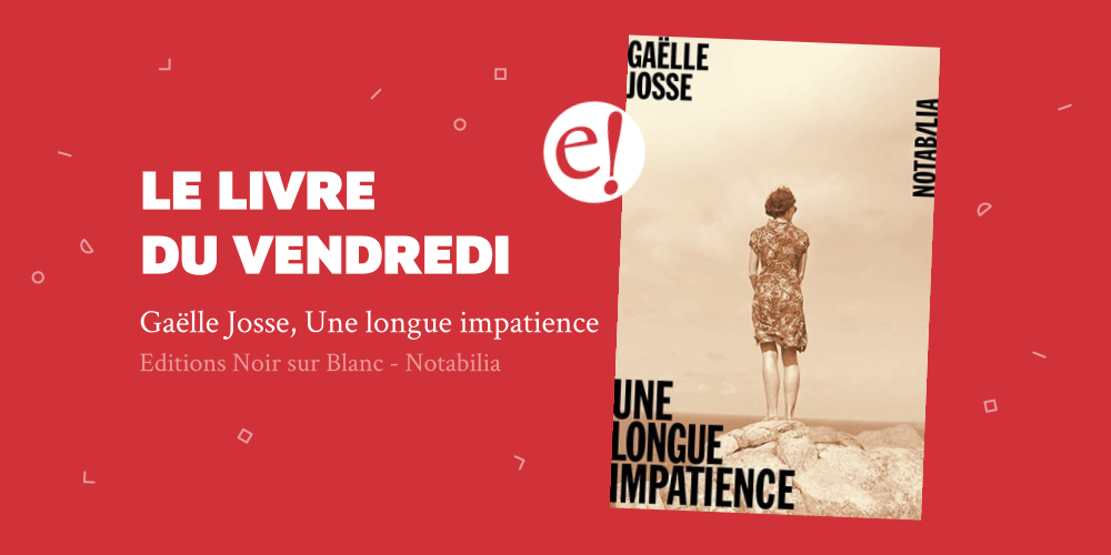 Ernest Mag Longue Impatience Josse