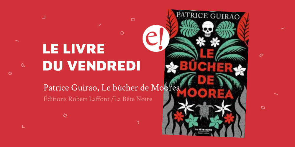 Moorea Vendredilecture Ernest