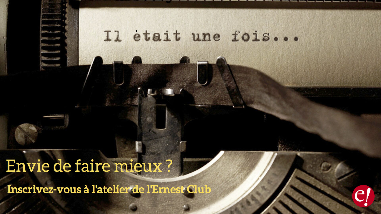 Atelier Ecriture Ernest