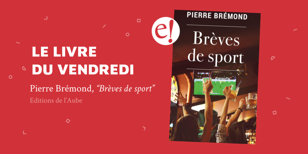 Ernest Le Livre Du Vendredi Bremond Sport