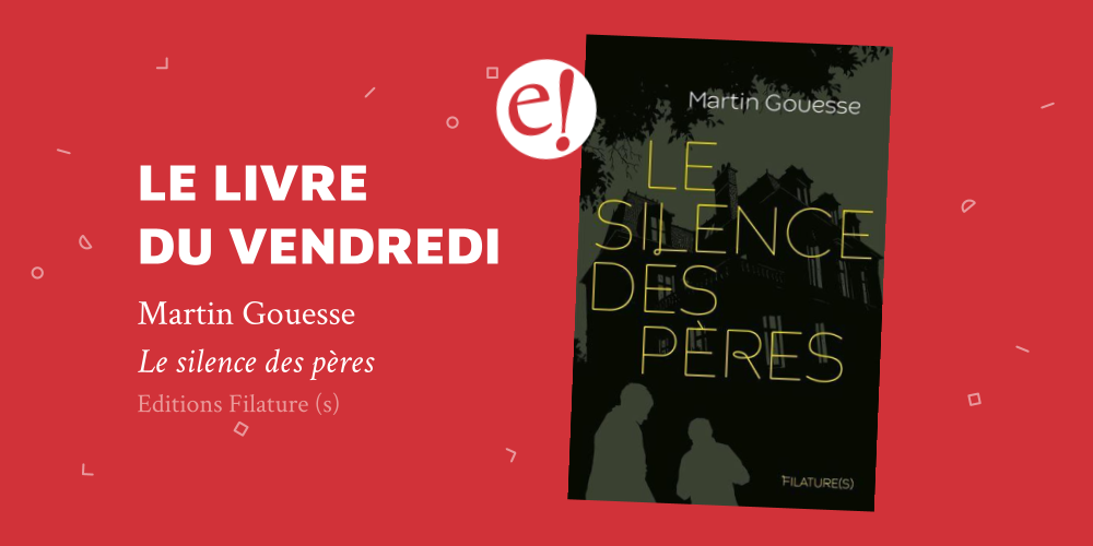 Ernest Gouesse Silenceperes Vendredi